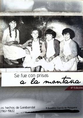 Se fue con prisas a la montaña (6ª Edición)