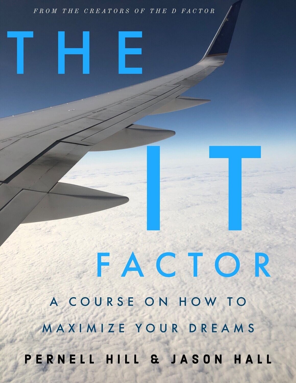 The It Factor Study Course- *$35/Session. Click here for cost details.