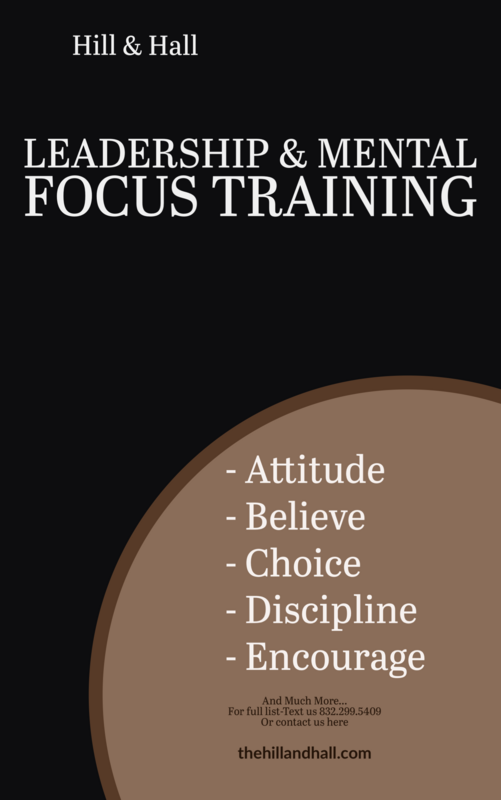 Leadership & Mental Focus- *$45/Session. Click here for cost details.