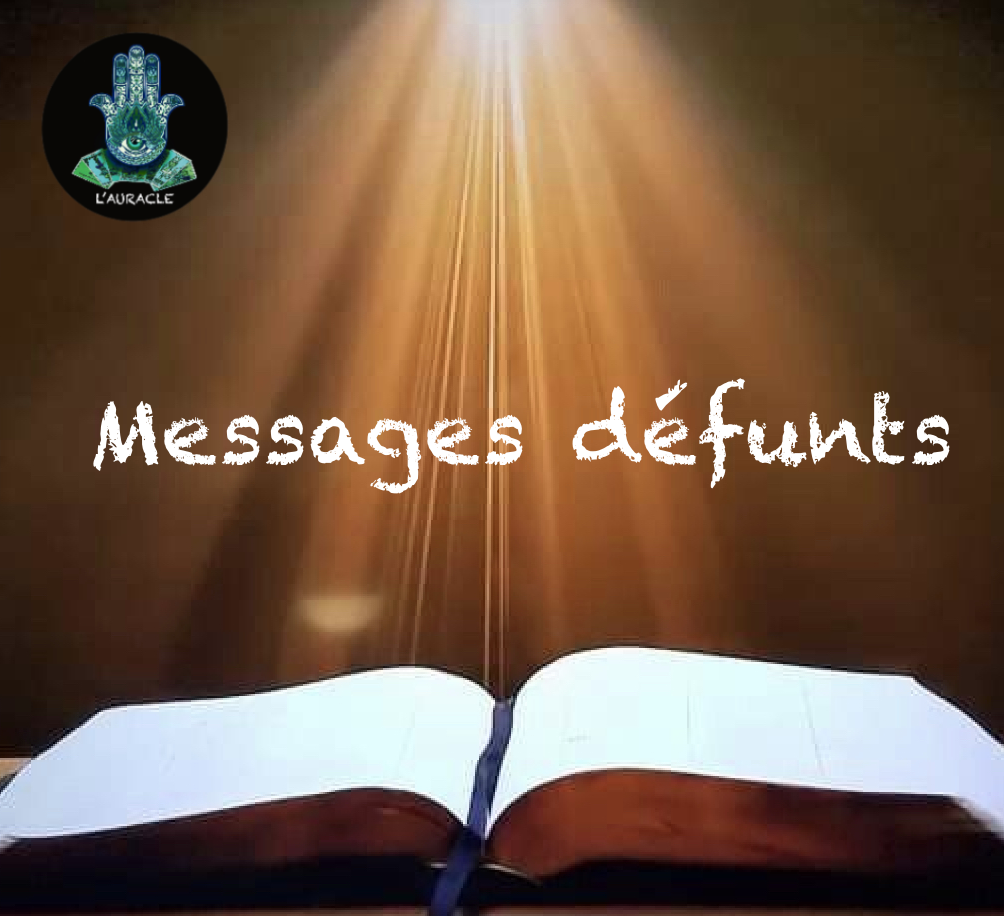 MESSAGES DEFUNTS