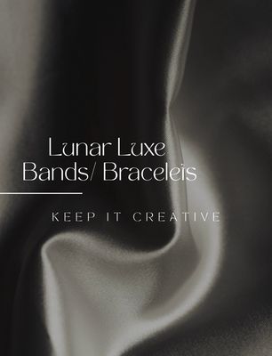 Lunar Luxe Bands