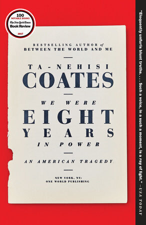 We Were Eight Years In Power: An American Tragedy