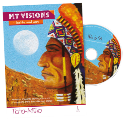 My Visions - inside and out (T’cha Mi’iko)