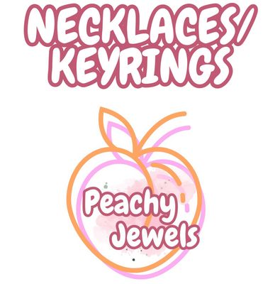 NECKLACES/KEYRINGS✨