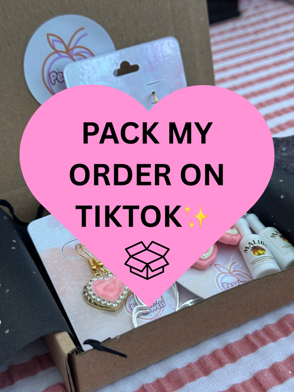 PACK MY ORDER🩷/LEAVE TIKTOK NAME BELOW!