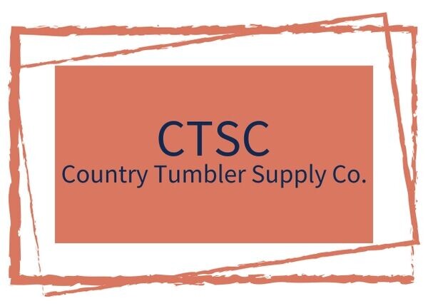 Country Tumbler Supply