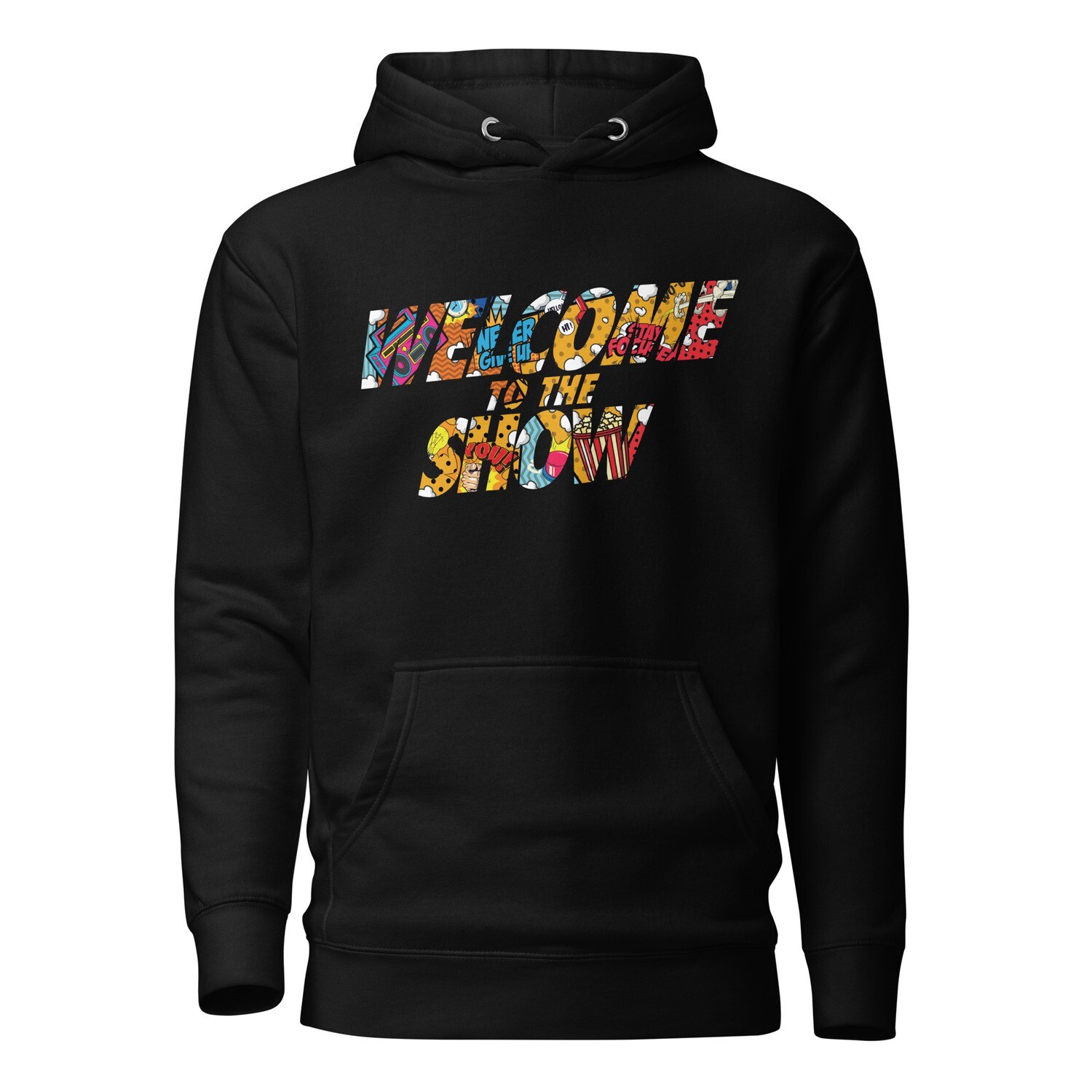 Welcome to The Show Hoodie 