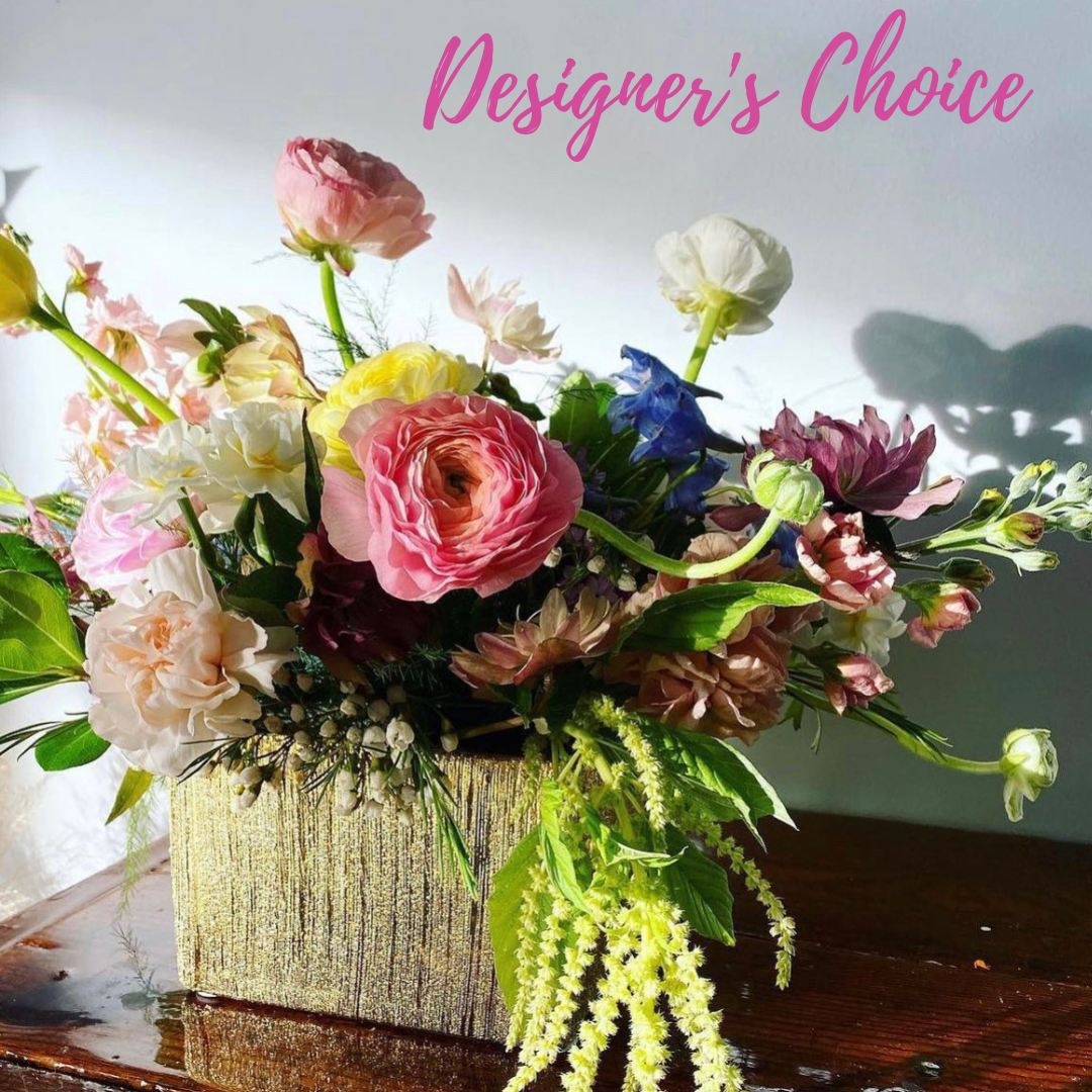 Designer's Choice - Mother's Day Edition - From $98