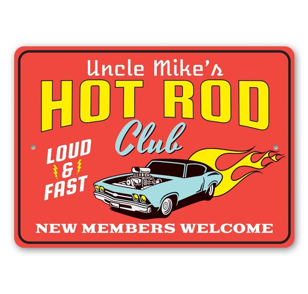 Hot Rod Club - New Members Welcome Sign