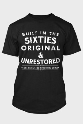 Black Built In The Sixties Original Unrestored Mens Graphic Tee