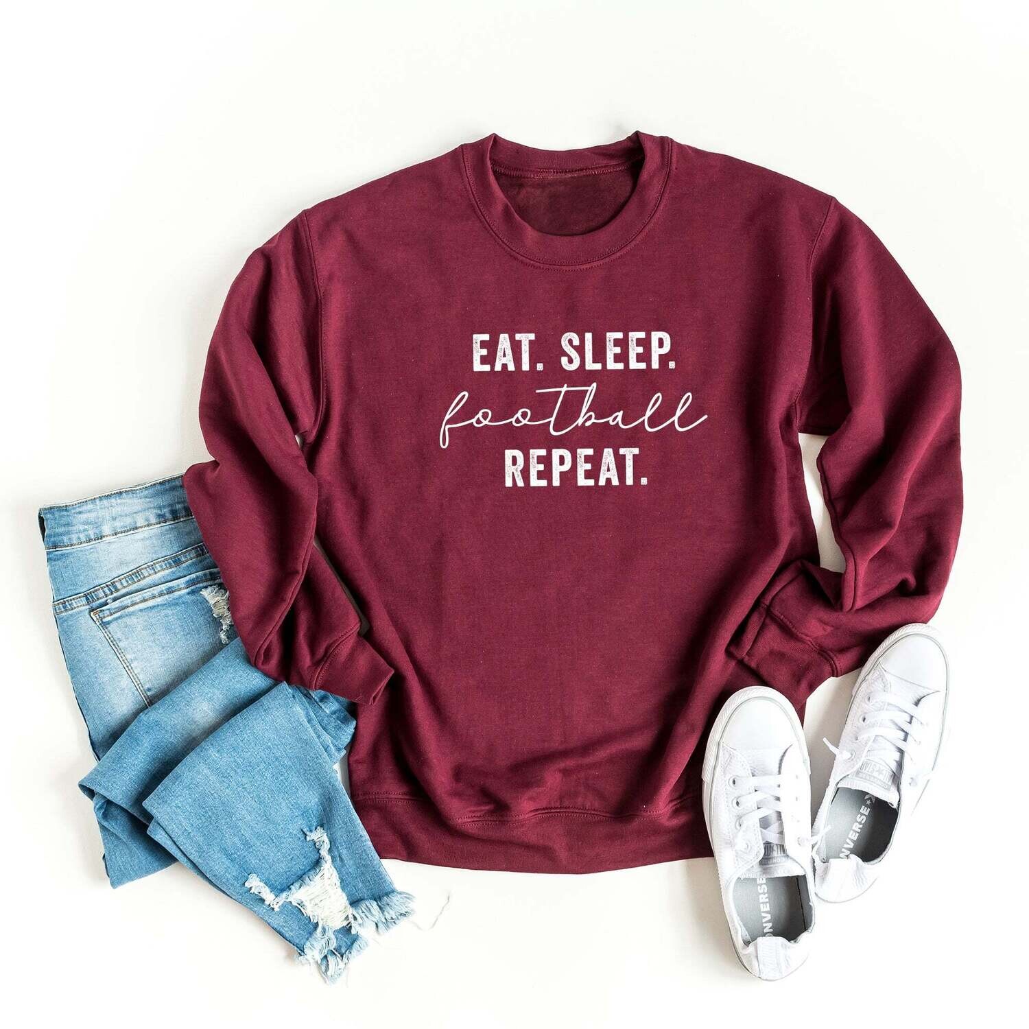 Eat. Sleep. Football. Repeat. | Sweatshirt