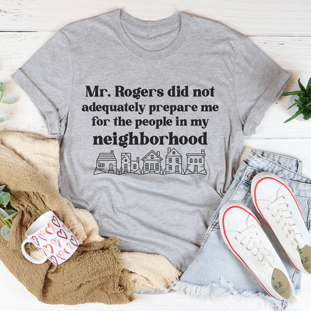 My Neighbors T-Shirt