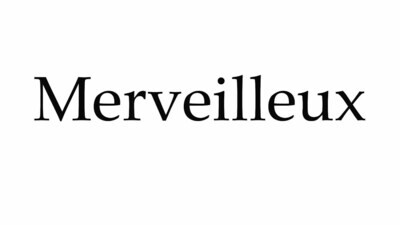 MERVEILLEUX