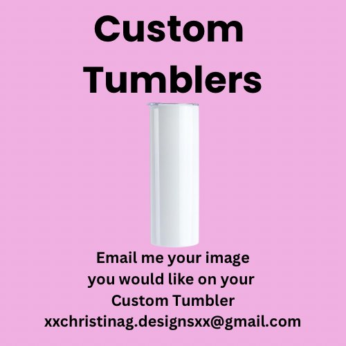 Custom Tumbler