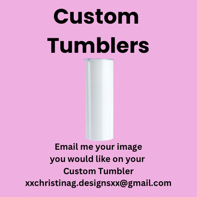 Custom Tumbler
