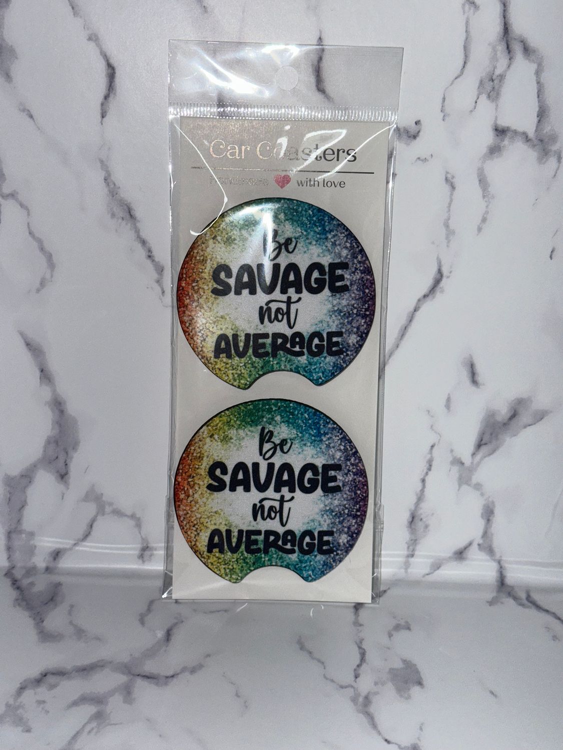 Be Savage Not Average Car Coasters