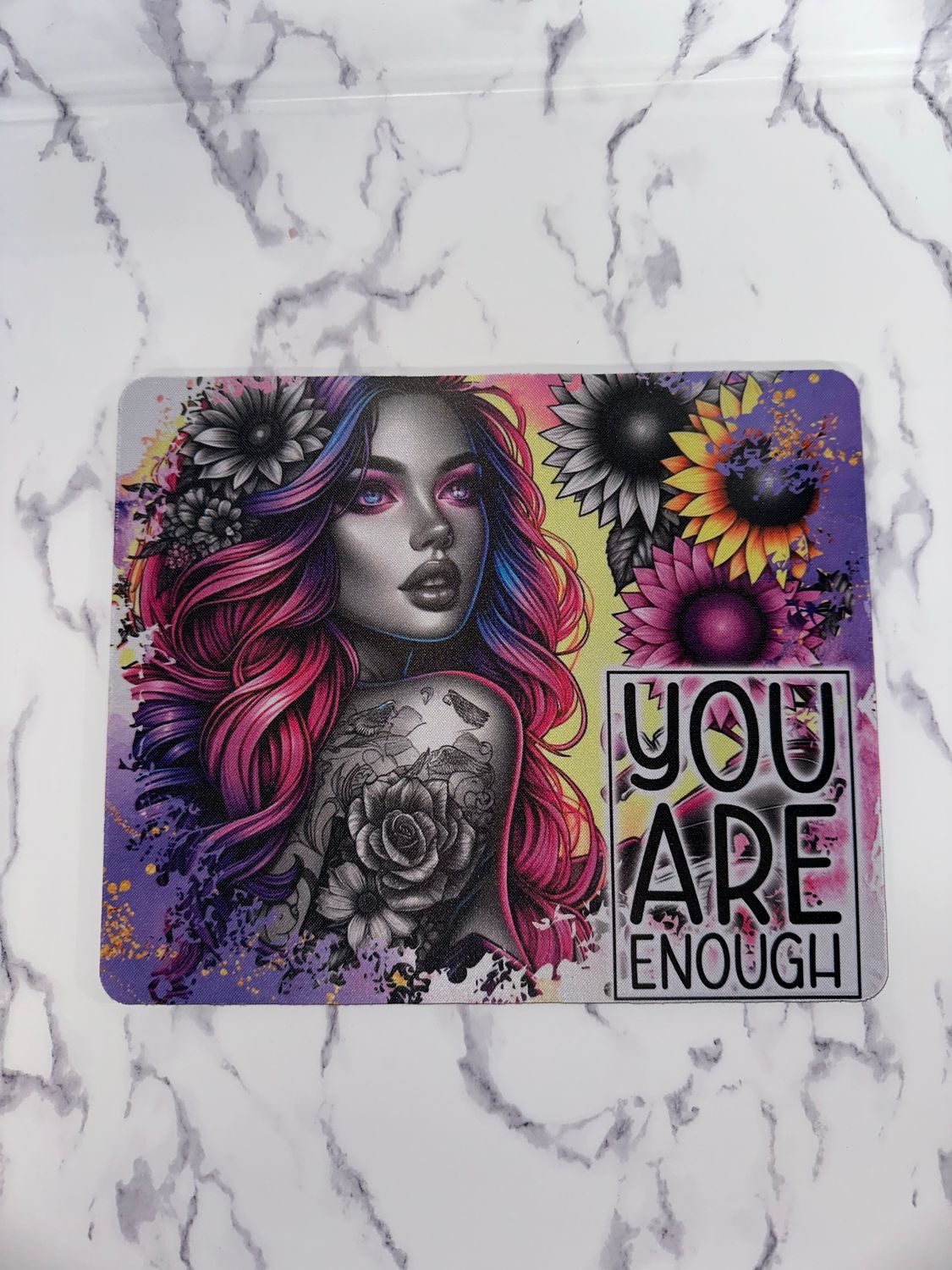 You Are Enough Mouse Pad