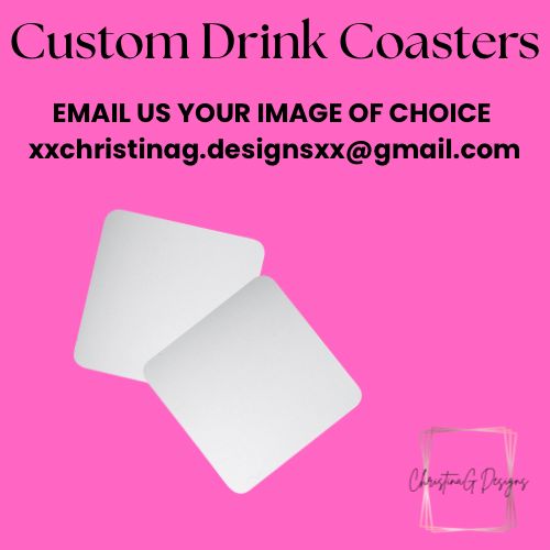 Custom Drink Coasters