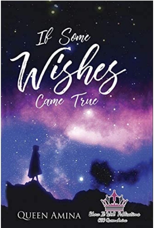 If some Wishes came true