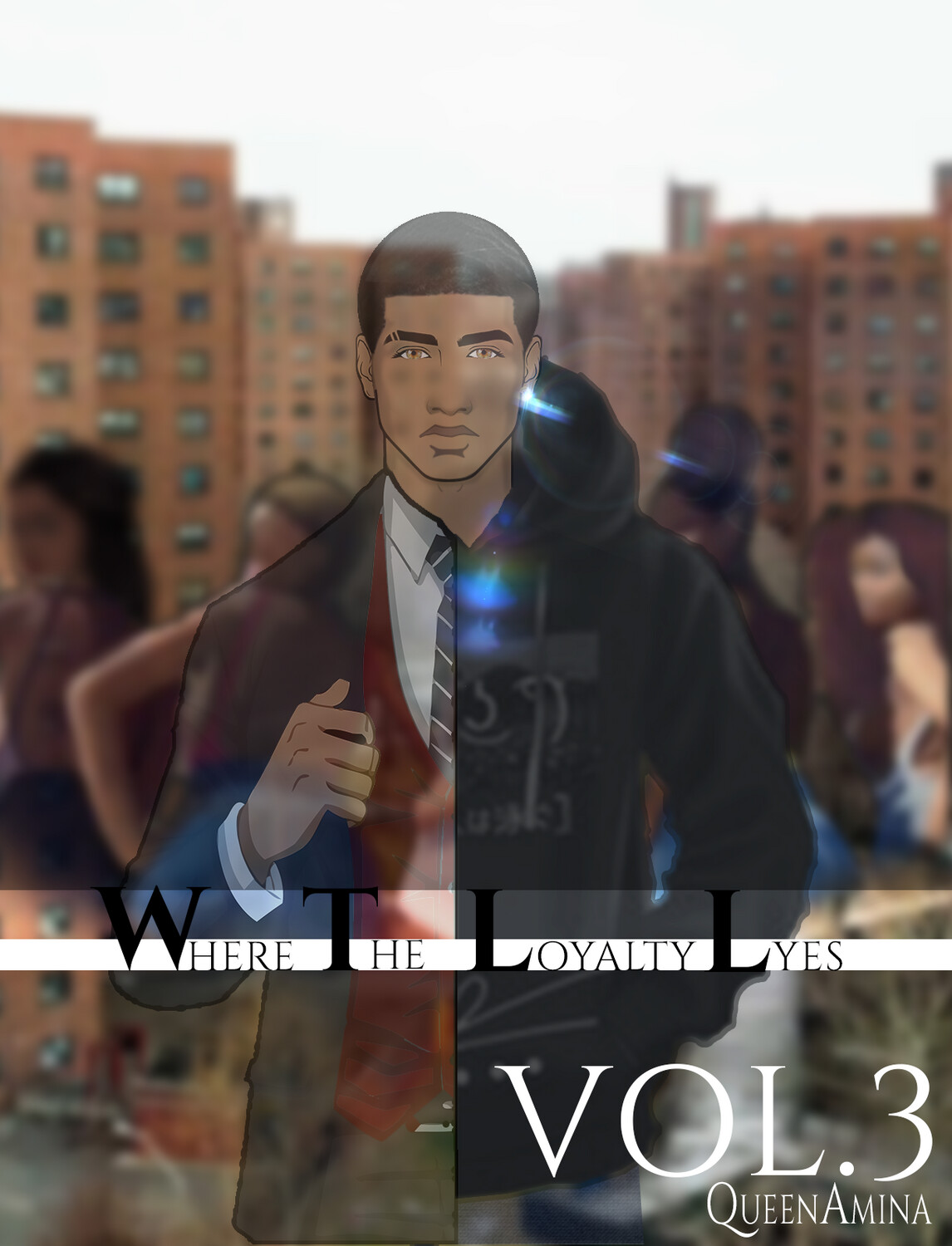 Where the Loyalty Lyes VOL#3