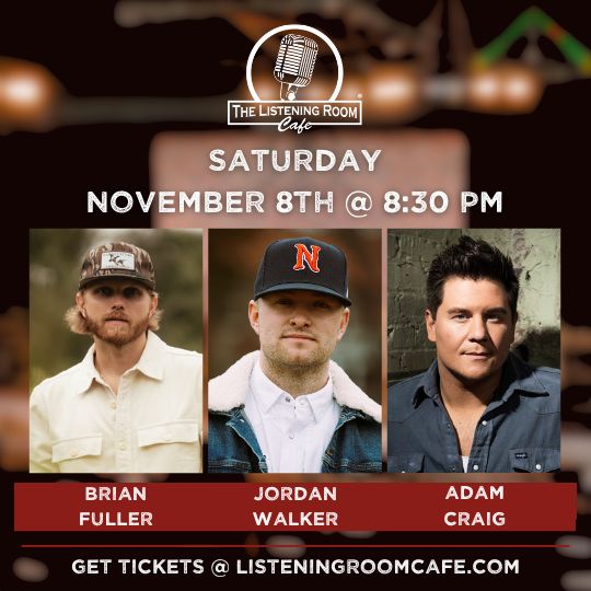 BRIAN FULLER, JORDAN WALKER, &amp; ADAM CRAIG