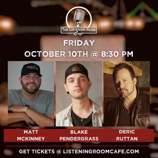MATT MCKINNEY, BLAKE PENDERGRASS, &amp; DERIC RUTAN