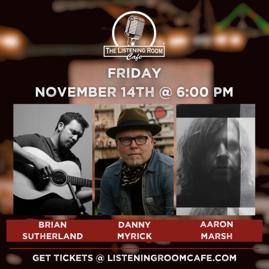 BRIAN SUTHERLAND, DANNY MYRICK, &amp; AARON MARSH