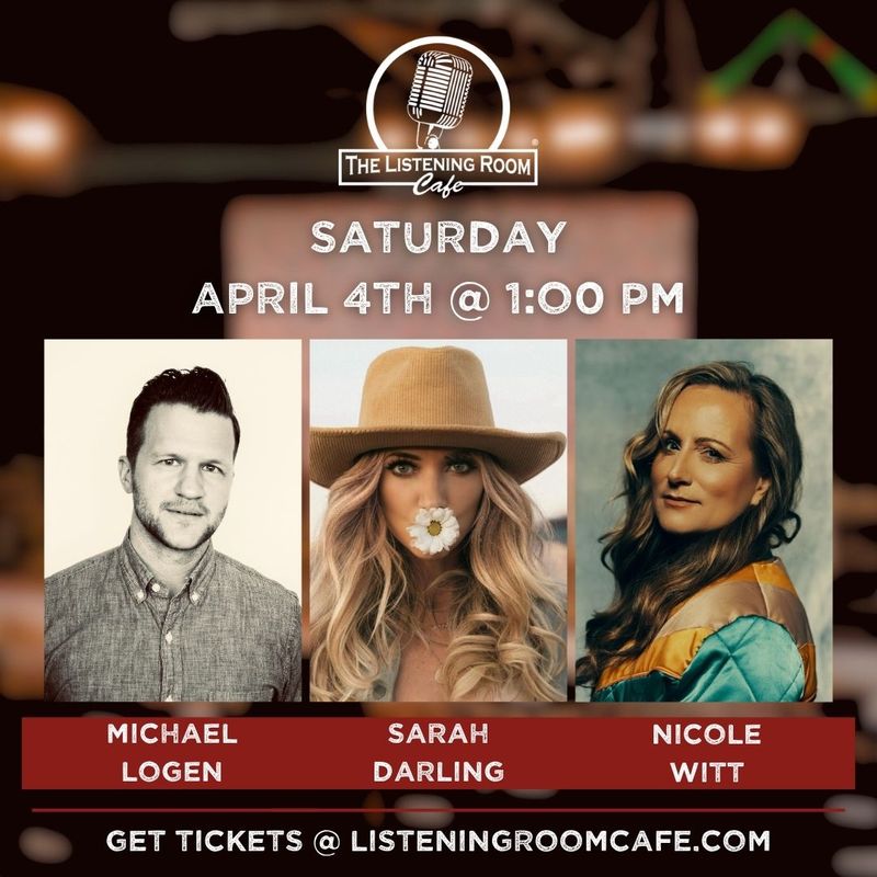 MICHAEL LOGEN, SARAH DARLING, &amp; NICOLE WITT