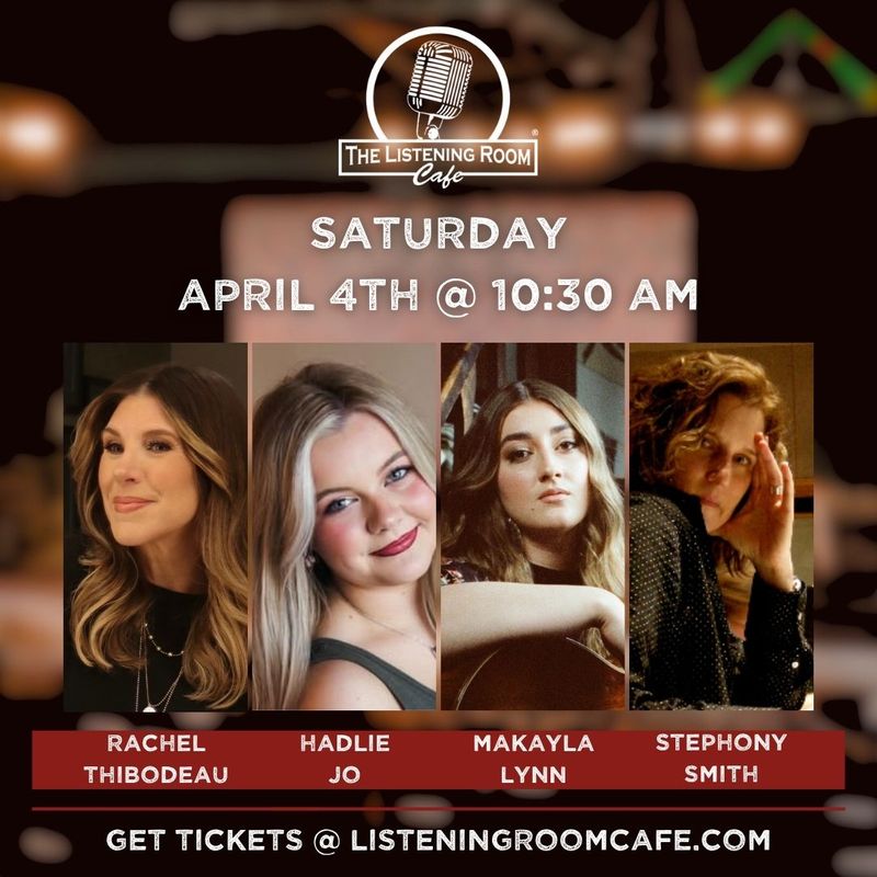 RACHEL THIBODEAU, HADLIE JO, MAKAYLA LYNN &amp; STEPHONY SMITH