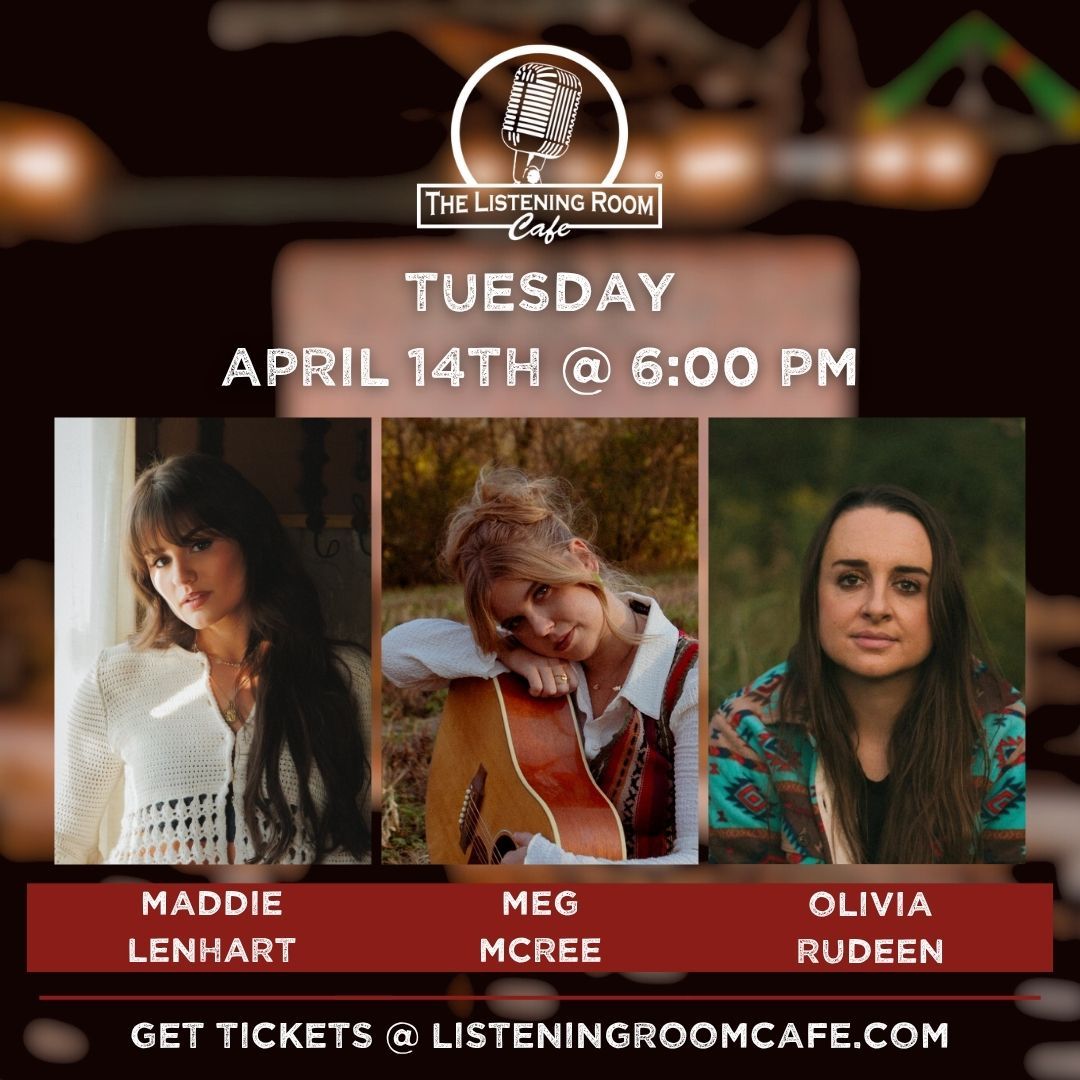 MADDIE LENHART, MEG MCREE, &amp; OLIVIA RUDEEN