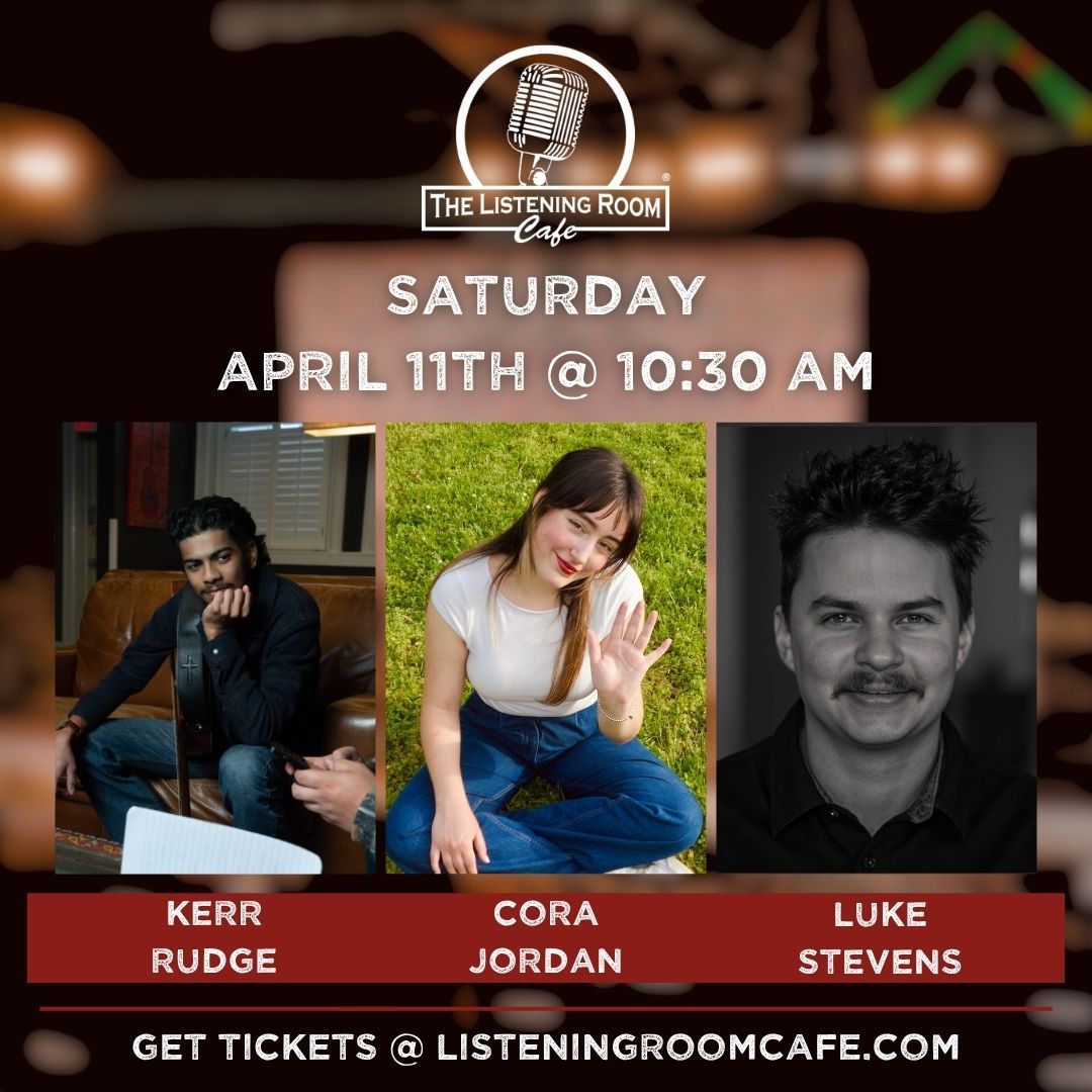 KERR RUDGE, CORA JORDAN, &amp; LUKE STEVENS