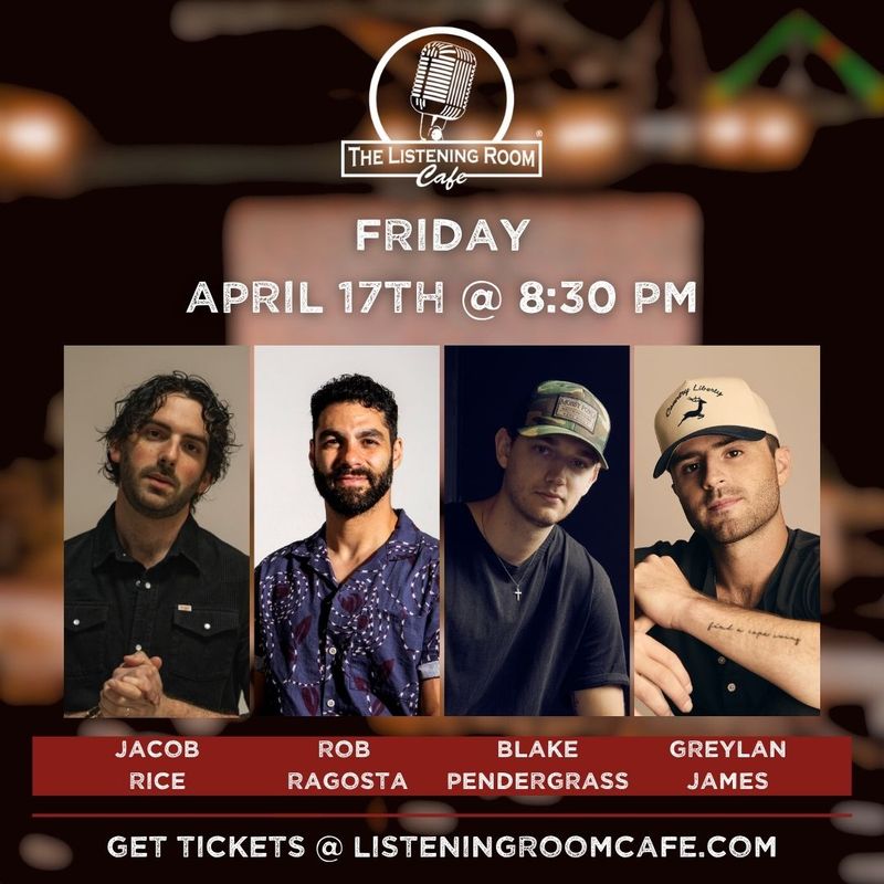 JACOB RICE, ROB RAGOSTA, BLAKE PENDERGRASS &amp; GREYLAN JAMES