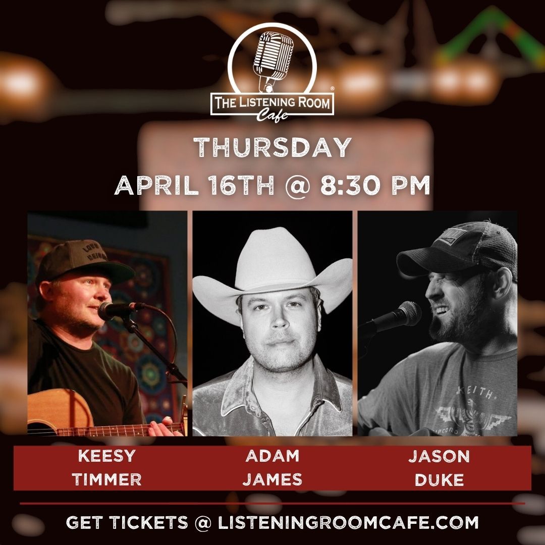 KEESY TIMMER, ADAM JAMES, &amp; JASON DUKE