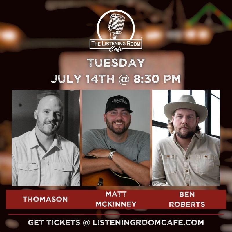 THOMASON, MATT MCKINNEY, &amp; BEN ROBERTS