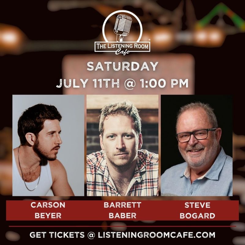 CARSON BEYER, BARRETT BABER, &amp; STEVE BOGARD
