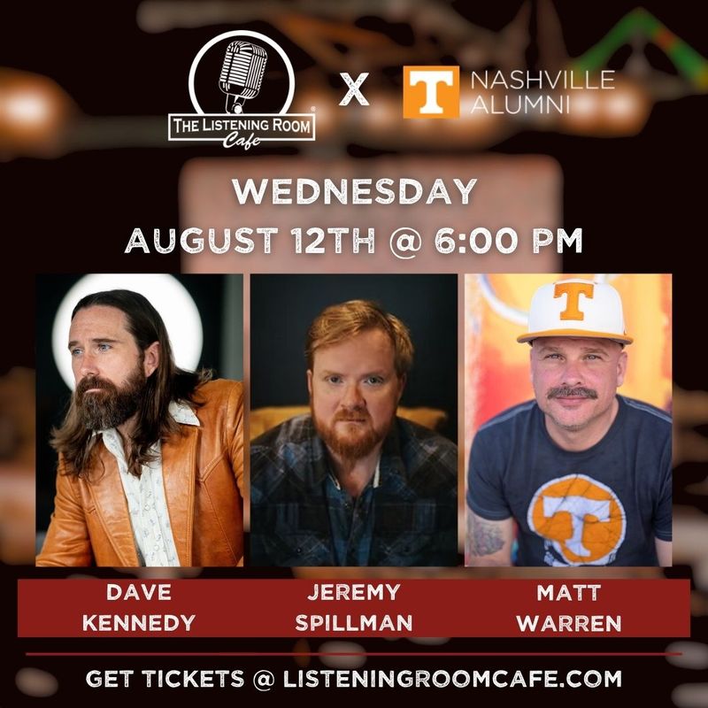 UT ALUMNI NIGHT FEATURING DAVE KENNEDY, JEREMY SPILLMAN, &amp; MATT WARREN