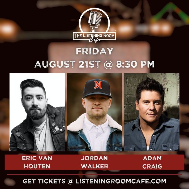 ERIC VAN HOUTEN, JORDAN WALKER, & ADAM CRAIG