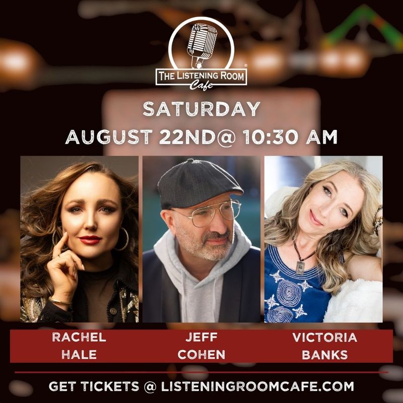 RACHEL HALE, JEFF COHEN, & VICTORIA BANKS