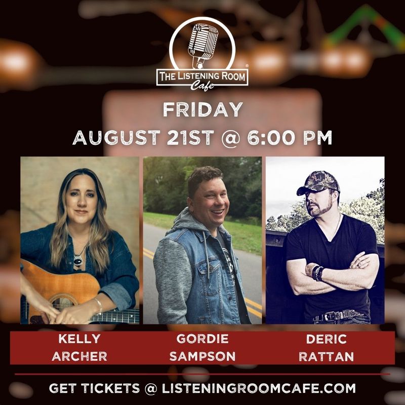 KELLY ARCHER, GORDIE SAMPSON, & DERIC RATTAN