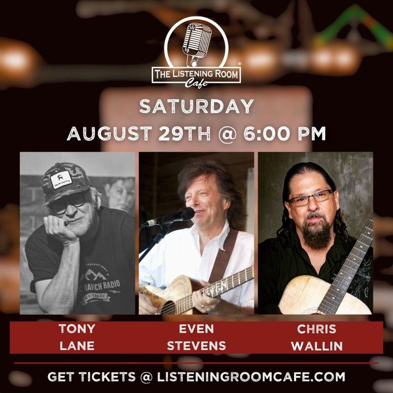TONY LANE, EVEN STEVENS, &amp; CHRIS WALLIN