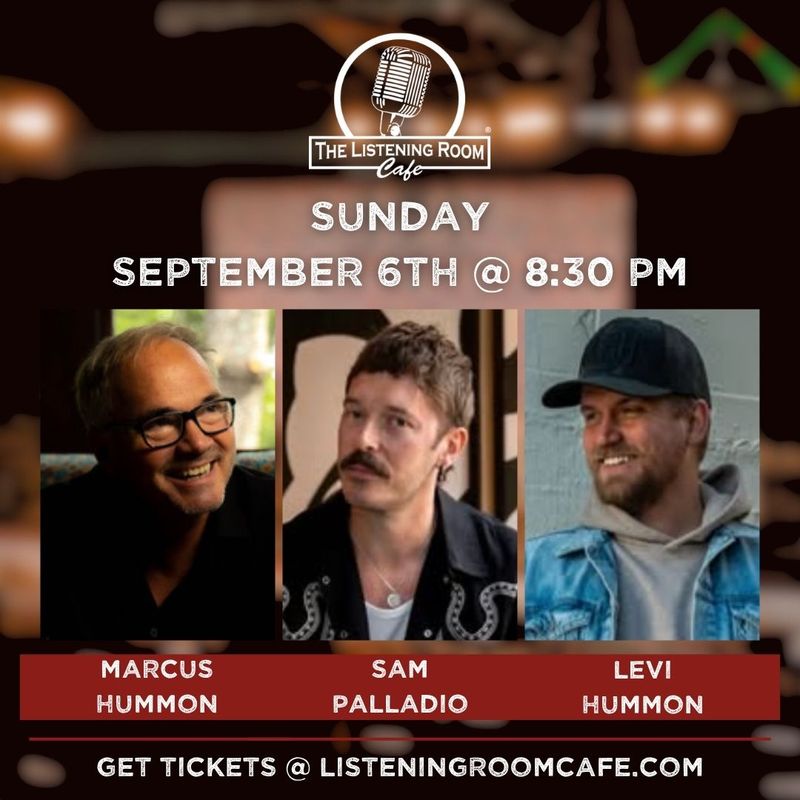 MARCUS HUMMON, SAM PALLADIO, &amp; LEVI HUMMON