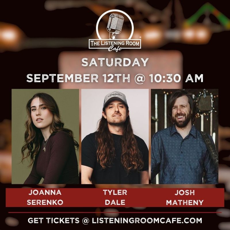 JOANNA SERENKO, TYLER DALE, &amp; JOSH MATHENY