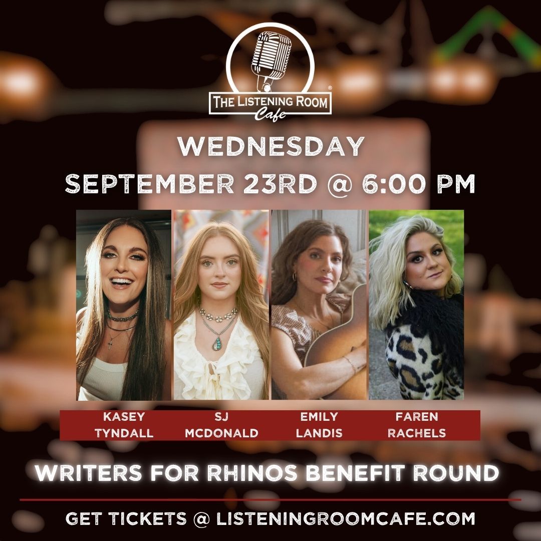 6TH ANNUAL WRITERS FOR RHINOS FEATURING KASEY TYNDALL, SJ MCDONALD, EMILY LANDIS, &amp; FAREN RACHELS