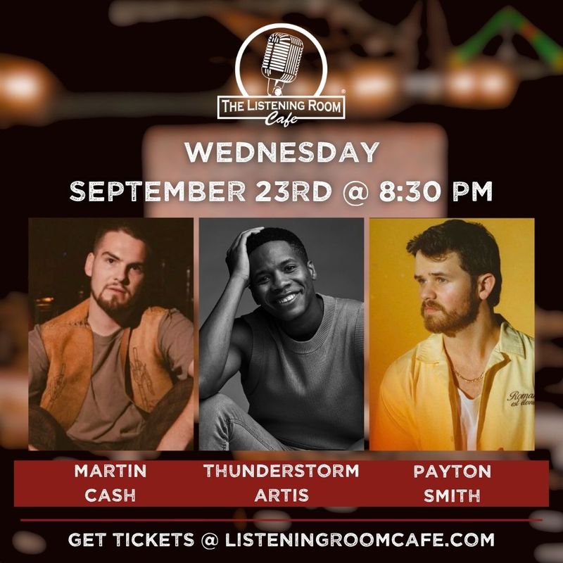 MARTIN CASH, THUNDERSTORM ARTIS, &amp; PAYTON SMITH