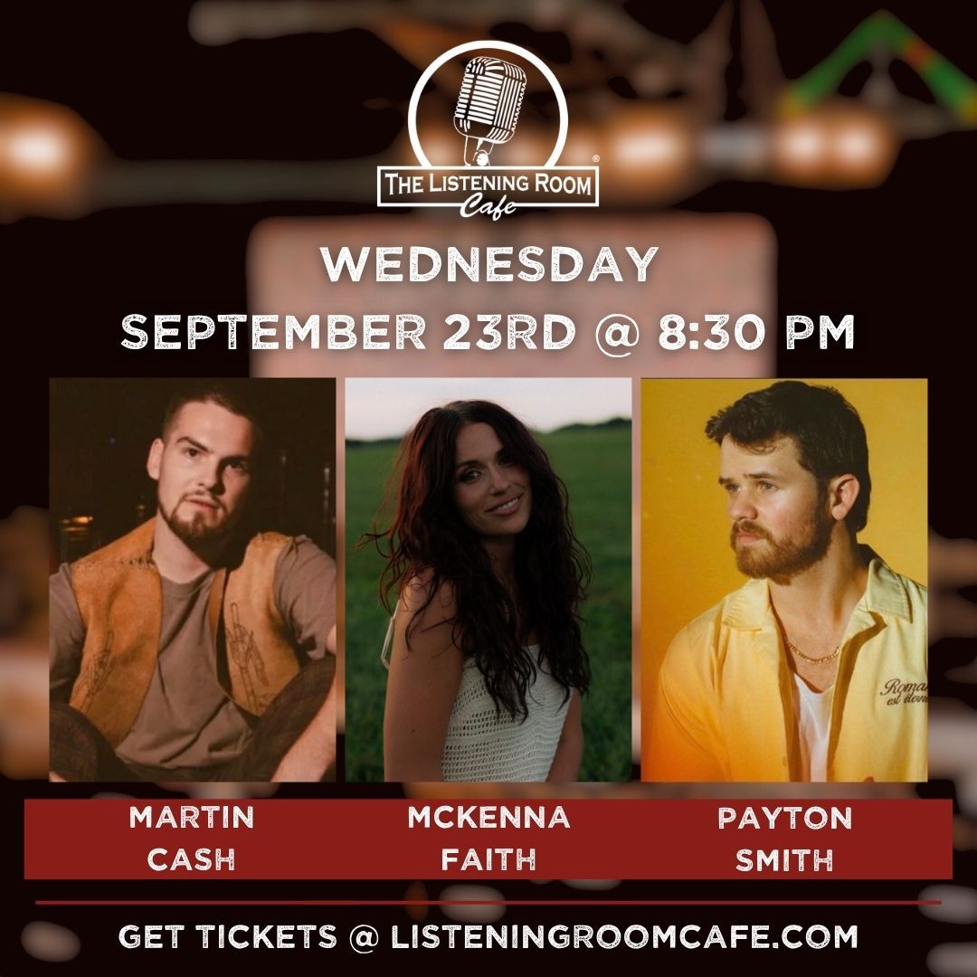 MARTIN CASH, MCKENNA FAITH, &amp; PAYTON SMITH