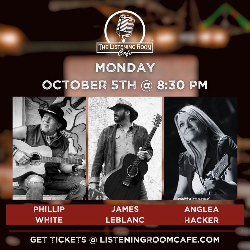 PHILLIP WHITE, JAMES LEBLANC, &amp; ANGELA HACKER