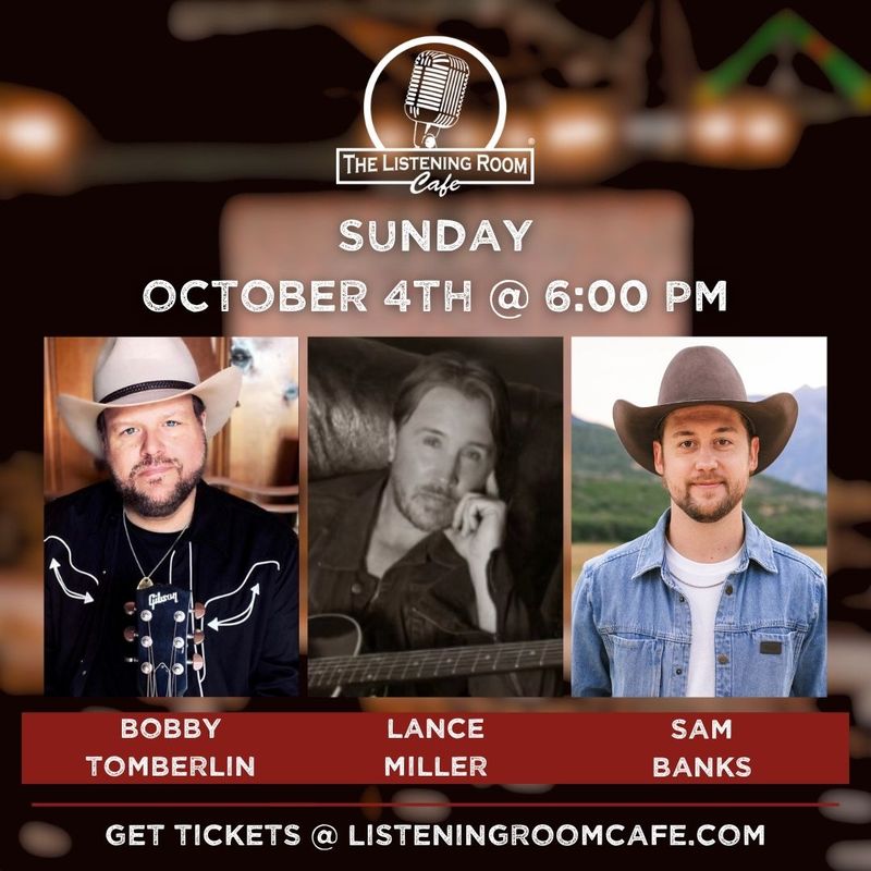 BOBBY TOMBERLIN, LANCE MILLER, &amp; SAM BANKS