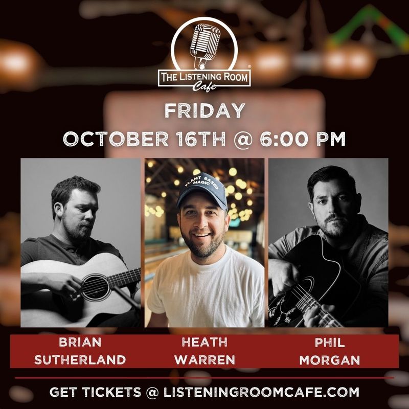 BRIAN SUTHERLAND, HEATH WARREN, &amp; PHIL MORGAN
