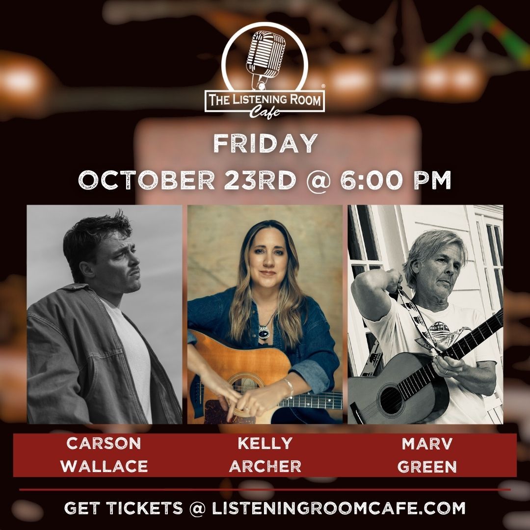 CARSON WALLACE, MARV GREEN, &amp; KELLY ARCHER