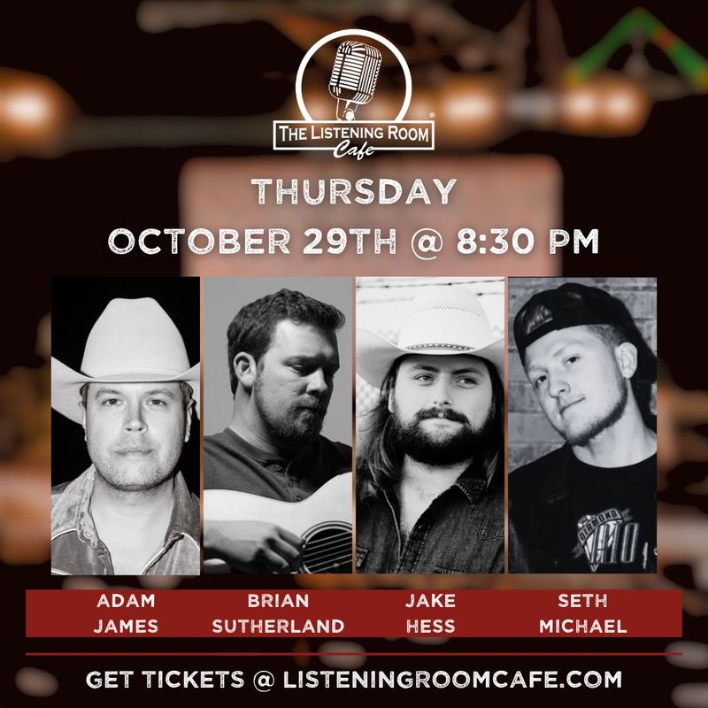 ADAM JAMES, BRIAN SUTHERLAND, JAKE HESS &amp; SETH MICHAEL